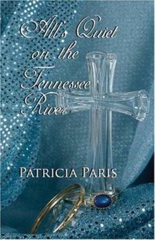 Paperback All's Quiet on the Tennessee River Book