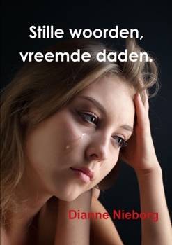 Paperback Stille woorden, vreemde daden. [Dutch] Book