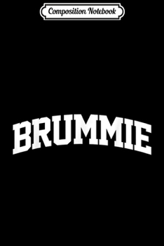 Paperback Composition Notebook: Brummie Vintage Sports Team College Arch Journal/Notebook Blank Lined Ruled 6x9 100 Pages Book