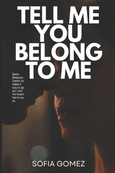 Paperback Tell me you belong to me Book
