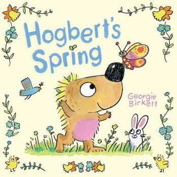 Hardcover Hogbert's Spring Book