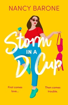 Paperback Storm in A D Cup: An Absolutely Hilarious and Laugh-Out-Loud Romantic Comedy to Escape with in 2024 Book