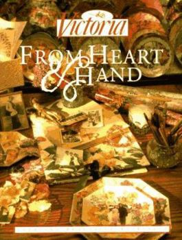 Hardcover From Heart & Hand: Creating Beautiful Keepsakes Book
