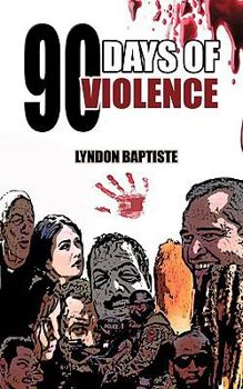 Paperback 90 Days of Violence Book