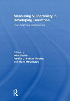 Measuring Vulnerability in Developing Countries: New Analytical Approaches