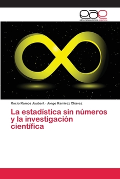 Paperback La estadística sin números y la investigación científica [Spanish] Book
