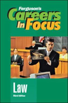 Careers in Focus, Law (Ferguson's Careers in Focus) - Book  of the Ferguson's Careers in Focus