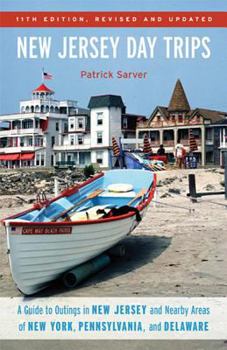 Paperback New Jersey Day Trips: A Guide to Outings in New Jersey and Nearby Areas of New York, Pennsylvania, and Delaware Book