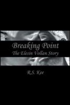 Paperback Breaking Point: The Elesin Vollan Story Book