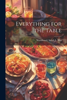 Paperback Everything for the Table Book