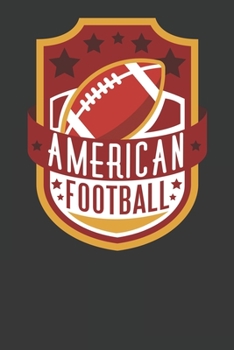 Paperback American Football: Dot Grid Journal or Notebook (6x9 Inches) with 120 Pages Book