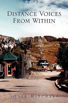 Paperback Distance Voices from Within Book