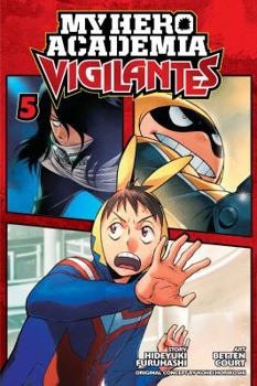 Paperback My Hero Academia: Vigilantes, Vol. 5 Book