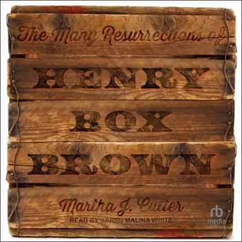 Audio CD The Many Resurrections of Henry Box Brown Book