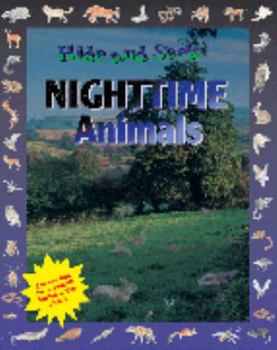 Library Binding Hide and Seek: Nighttime Animals Book