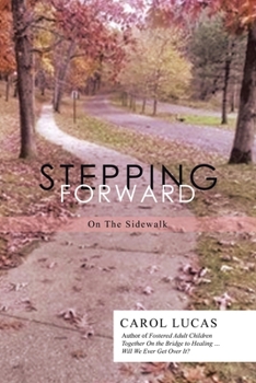 Paperback Stepping Forward: On The Sidewalk Book