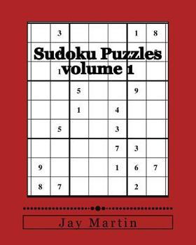 Paperback Sudoku Puzzles volume 1: 200 puzzles for beginners and experts. Book