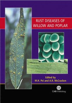 Hardcover Rust Diseases of Willow and Poplar Book