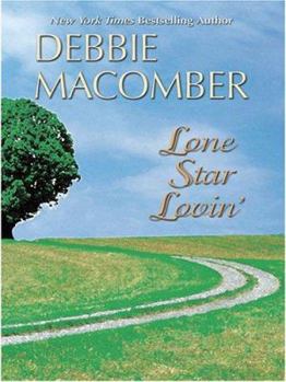 Lone Star Lovin' - Book #4 of the Orchard Valley