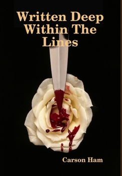 Hardcover Written Deep Within The Lines Book
