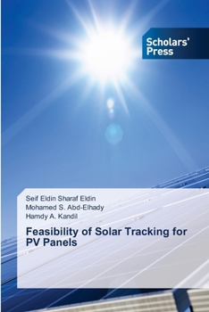 Paperback Feasibility of Solar Tracking for PV Panels Book