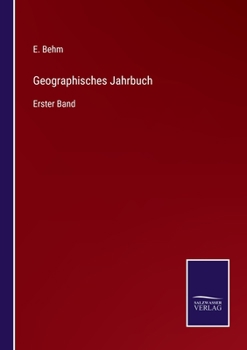 Paperback Geographisches Jahrbuch: Erster Band [German] Book