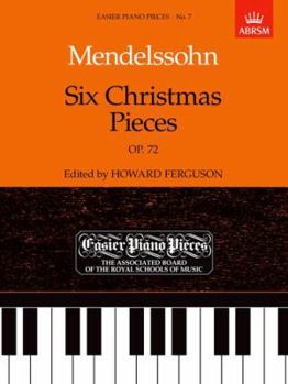Six Christmas Pieces Op. 72: Easier Piano Pieces 07 (Easier Piano Pieces