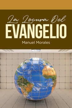 Paperback La Locura Del Evangelio [Spanish] Book
