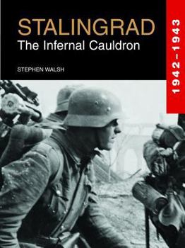 Hardcover Stalingrad: The Infernal Cauldron Book