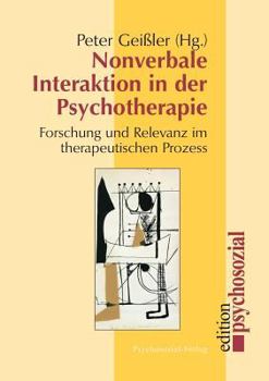 Paperback Nonverbale Interaktion in der Psychotherapie [German] Book