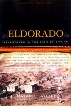 Paperback Eldorado: Adventures in the Path of Empire Book