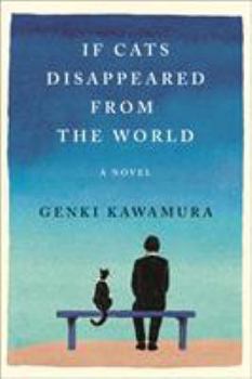 Hardcover If Cats Disappeared from the World Book