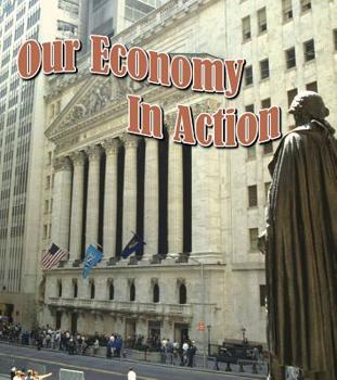 Library Binding Our Economy in Action Book