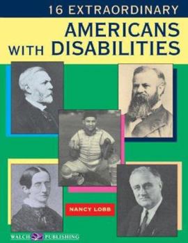Paperback 16 Extraordinary Americans with Disabilities Book