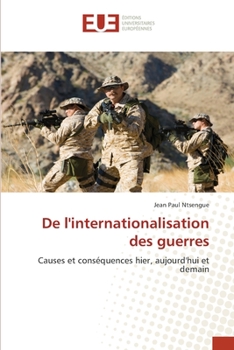 Paperback De l'internationalisation des guerres [French] Book