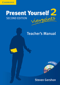 Paperback Present Yourself Level 2 Teacher's Manual: Viewpoints [With DVD] Book