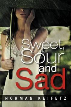Paperback Sweet, Sour and Sad Book