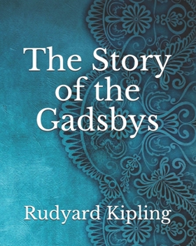 Paperback The Story of the Gadsbys Book