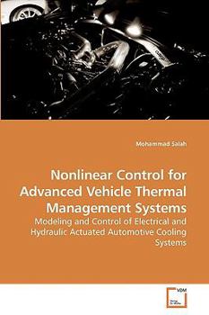 Paperback Nonlinear Control for Advanced Vehicle Thermal Management Systems Book