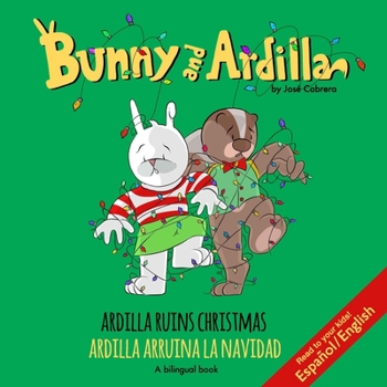 Paperback Ardilla Ruins Christmas: Ardilla Arruina La Navidad Book