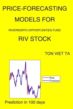 Paperback Price-Forecasting Models for Rivernorth Opportunities Fund RIV Stock Book