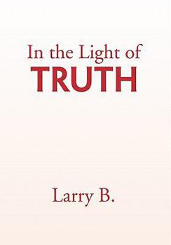 Paperback In the Light of Truth Book
