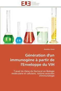 Paperback Génération d'Un Immunogène À Partir de l'Enveloppe Du Vih [French] Book