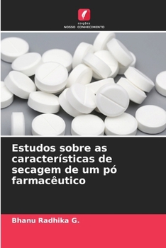 Paperback Estudos sobre as características de secagem de um pó farmacêutico [Portuguese] Book