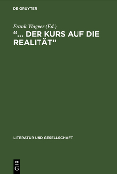 Hardcover "... der Kurs auf die Realität" [German] Book