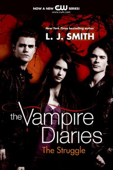 Paperback The Vampire Diaries: The Struggle Book