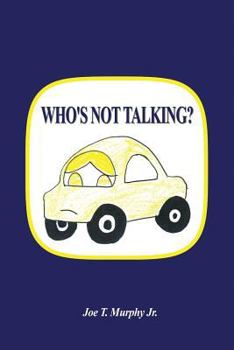 Paperback Who's Not Talking? Book