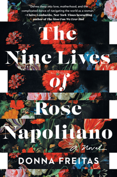 Hardcover The Nine Lives of Rose Napolitano Book