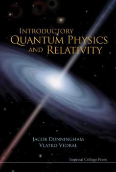 Paperback Introductory Quantum Physics and Relativity Book