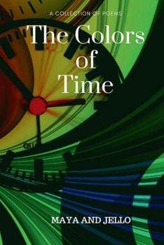 Paperback The Colors Of Time Book
